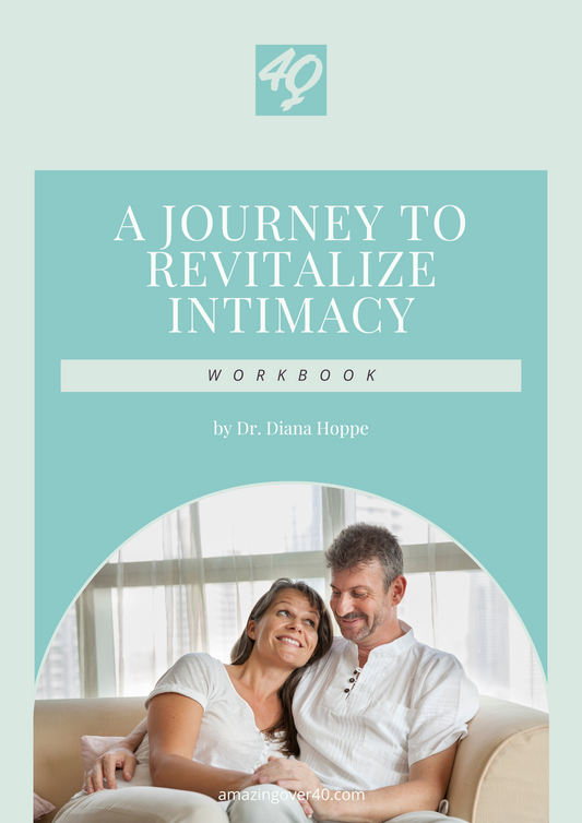 Revitalize Your Intimacy: Badass Bedroom Workbook for Women Over 40